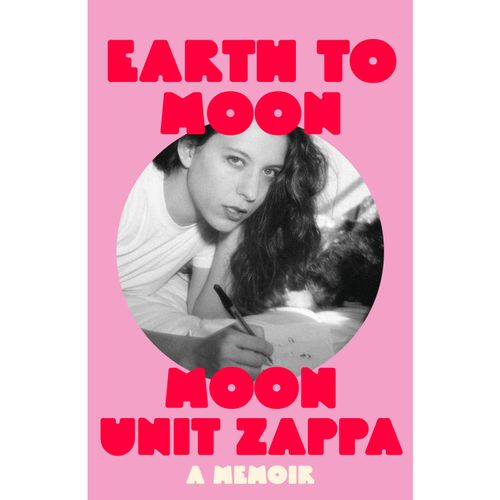 Moon Unit Zappa - "Earth to the Moon" (Released 22nd August 2024) | Pie ...