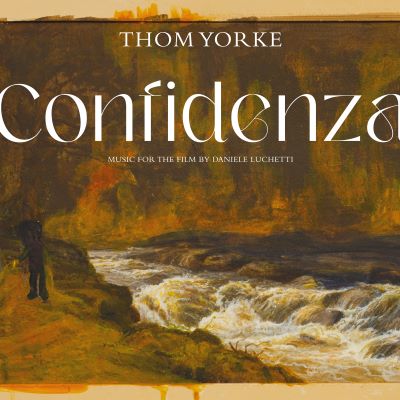 Thom Yorke - "Confidenza OST" (Released 12th July 2024)