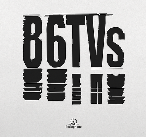 86TVs - "86TVs" (Released 2nd August 2024)