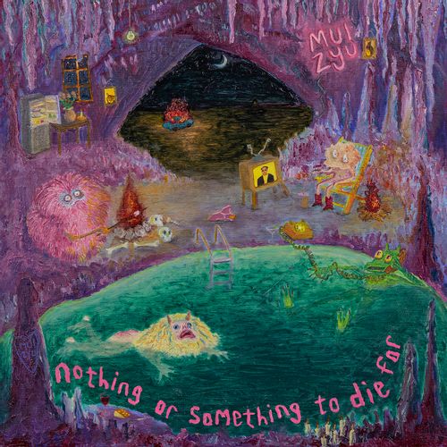 Mui Zyu - "Nothing Or Something To Die For" (Released 24th May 2024)