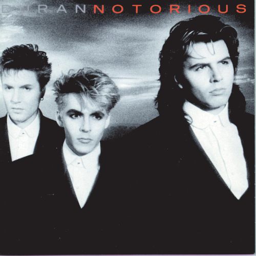 Duran Duran - "Notorious (2024 Re-Issue)" (Released 19th July 2024)