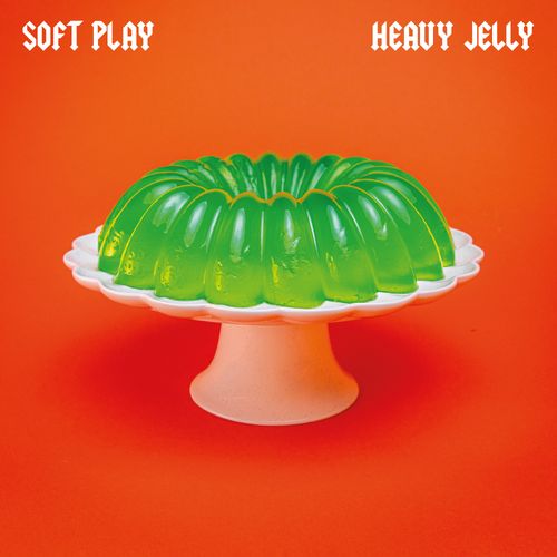 Soft Play - "Heavy Jelly" (Released 19th July 2024)